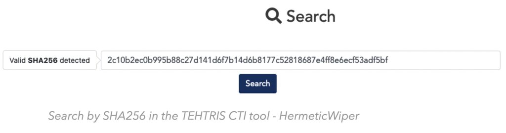 Wyszukiwanie skrótu SHA256 w narzędziu TEHTRIS CTI - przykład dotyczy złośliwego programu HermeticWiper